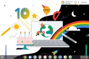 Joyeux anniversaire Chromebook !