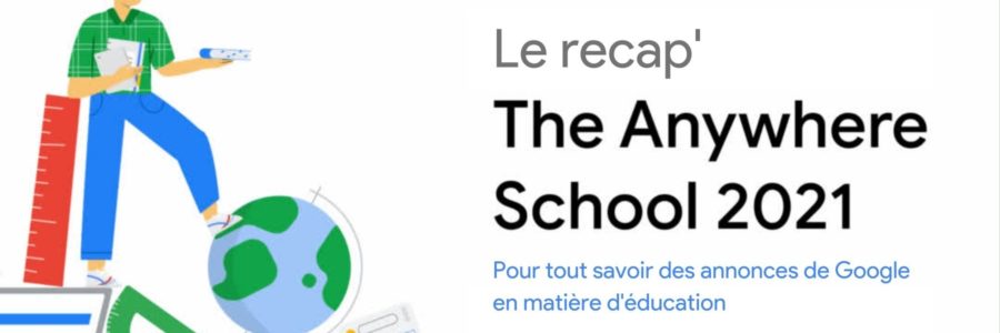 The Anywhere School – Notre récap’