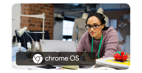 Découvrez Chrome OS